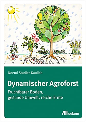 Buch Dynamischer Agroforst